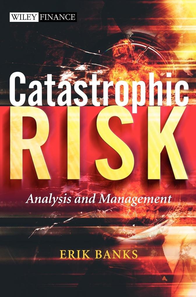 Produktbild: Catastrophic Risk | Erik Banks