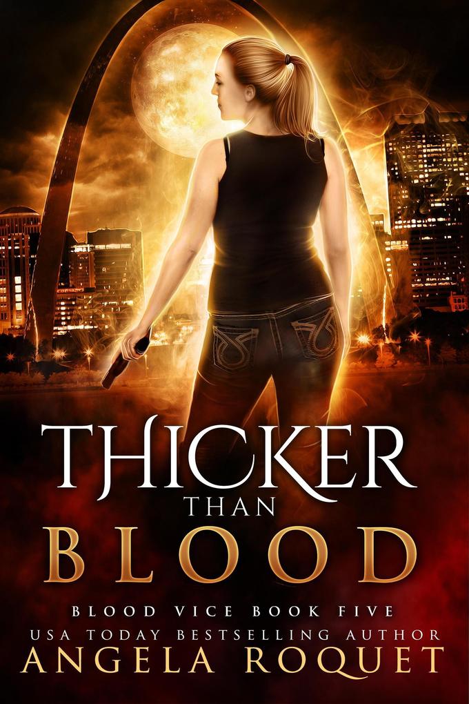 Produktbild: Thicker Than Blood (Blood Vice, #5) | Angela Roquet