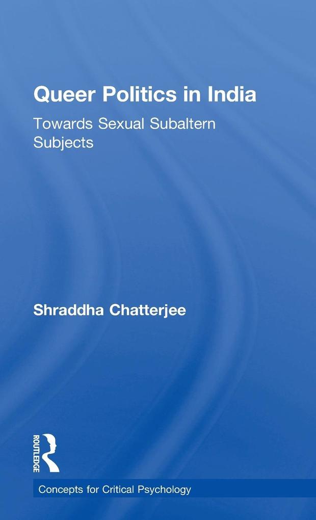 Produktbild: Queer Politics in India | Shraddha Chatterjee