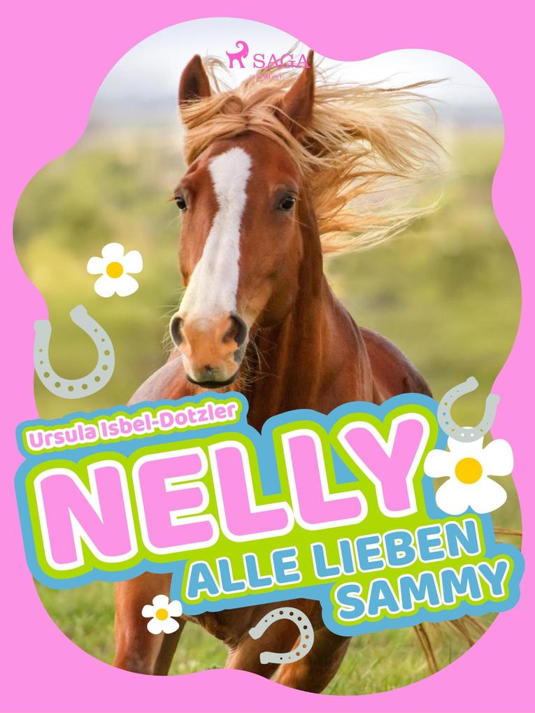 Produktbild: Nelly - Alle lieben Sammy | Ursula Isbel-Dotzler