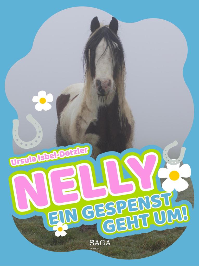 Produktbild: Nelly - Ein Gespenst geht um! | Ursula Isbel-Dotzler