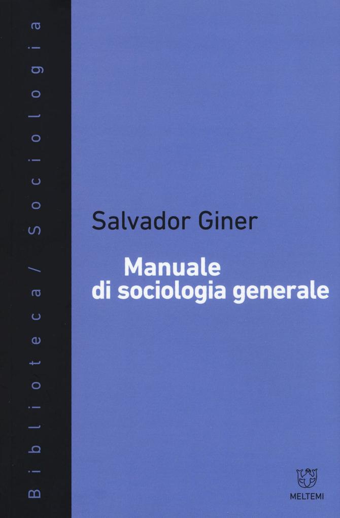 Produktbild: Manuale di sociologia generale | Salvador Giner