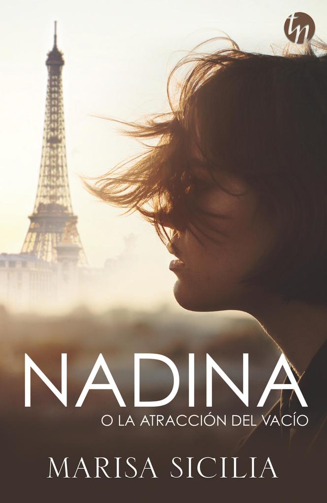 Produktbild: Nadina o la atracción del vacío | Marisa Sicilia
