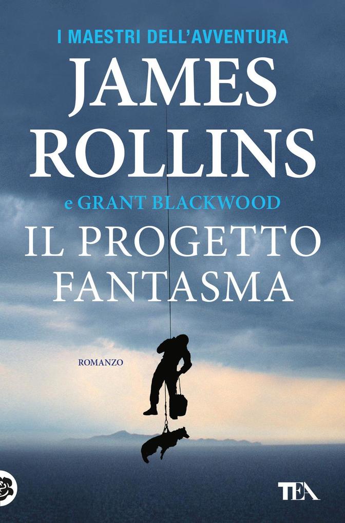 Produktbild: Il progetto fantasma | Grant Blackwood, James Rollins