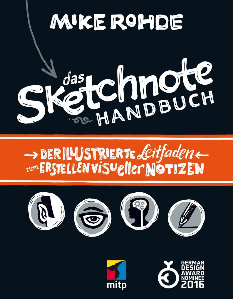 Produktbild: Das Sketchnote Handbuch | Mike Rohde