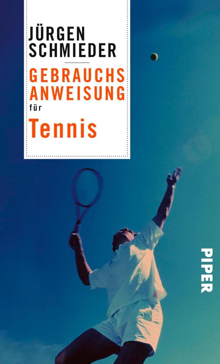 Produktbild: Gebrauchsanweisung für Tennis | Jürgen Schmieder