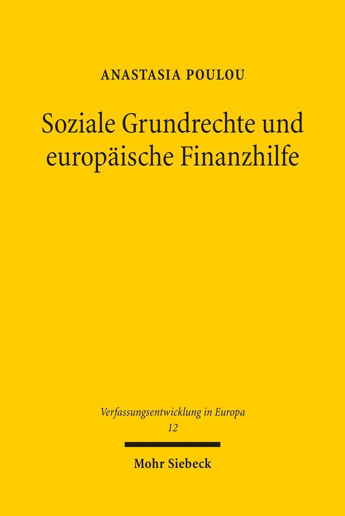 Produktbild: Soziale Grundrechte und europäische Finanzhilfe | Anastasia Poulou