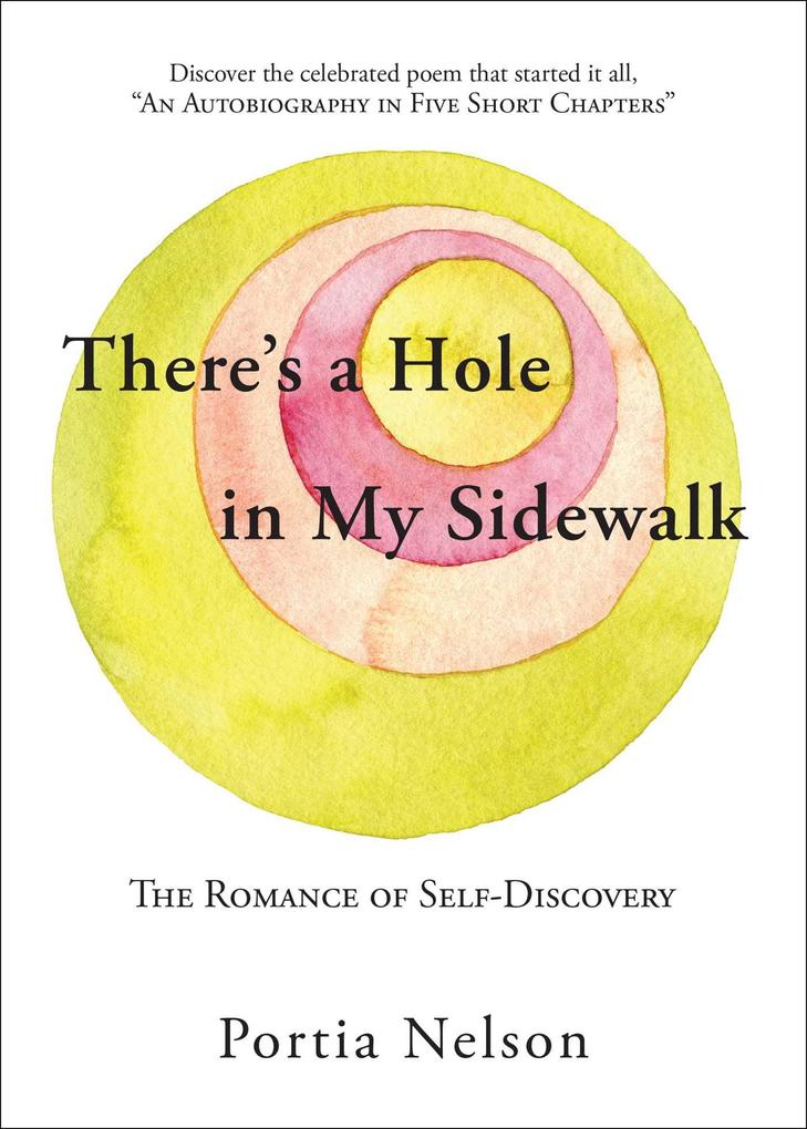 There's a Hole in My Sidewalk: The Romance of Self-Discovery als Taschenbuch
