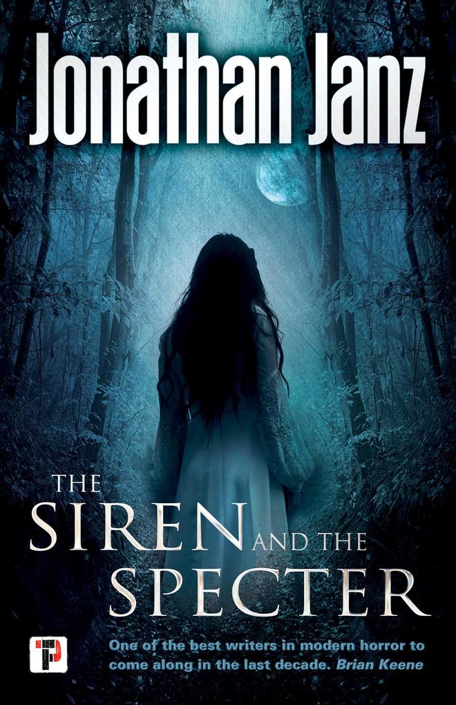 Produktbild: The Siren and the Specter | Jonathan Janz
