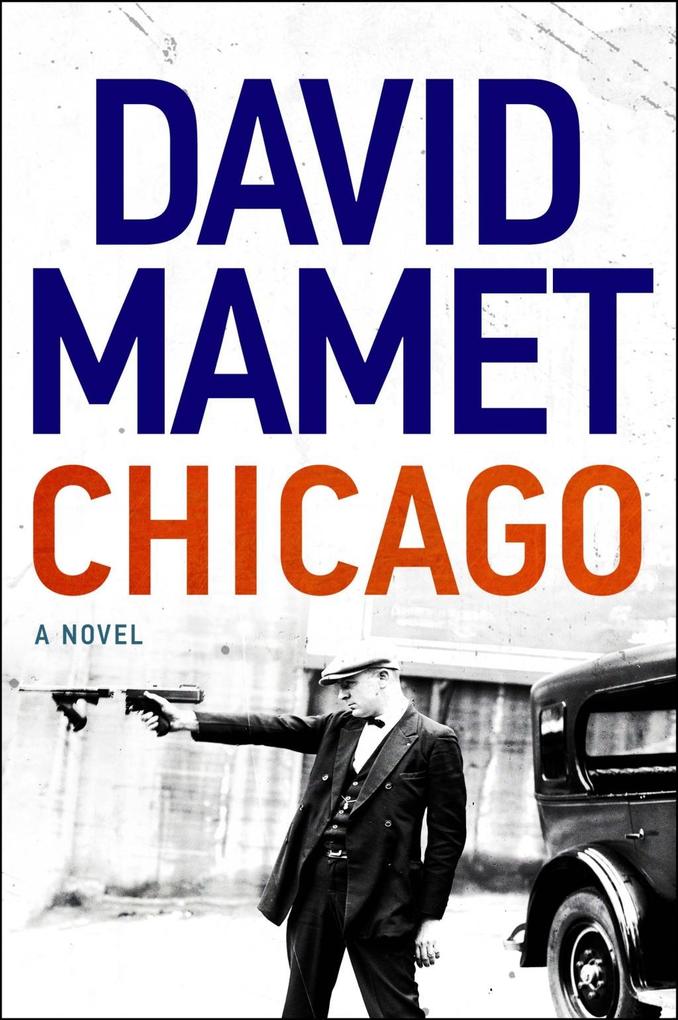 Produktbild: Chicago | David Mamet