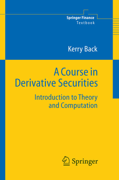 Produktbild: A Course in Derivative Securities | Kerry Back