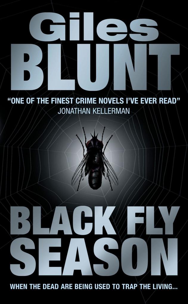 Produktbild: Black Fly Season | Giles Blunt