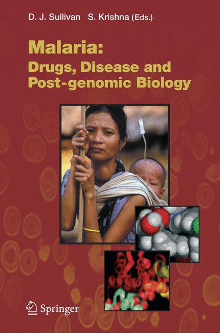 Weitere Ansicht: Malaria: Drugs, Disease and Post-genomic Biology