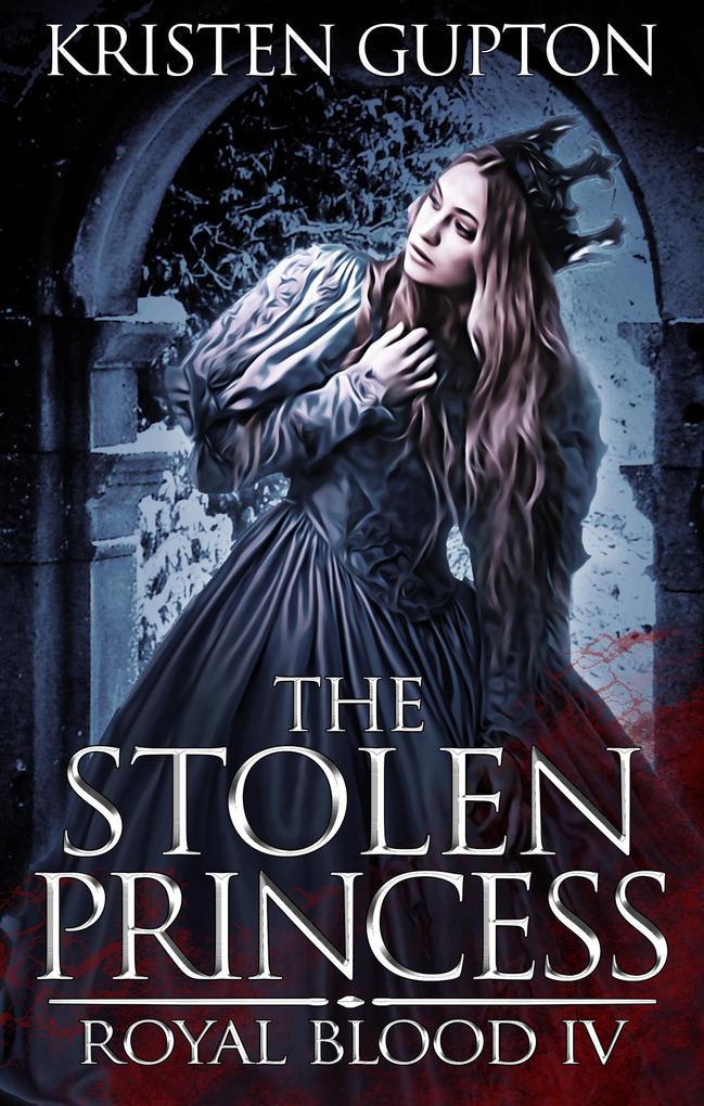 Produktbild: The Stolen Princess (Royal Blood, #4) | Kristen Gupton