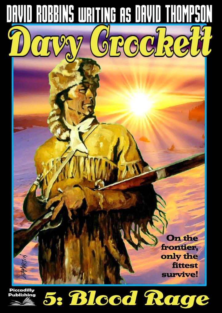 Produktbild: Davy Crockett 5: Blood Rage | David Robbins