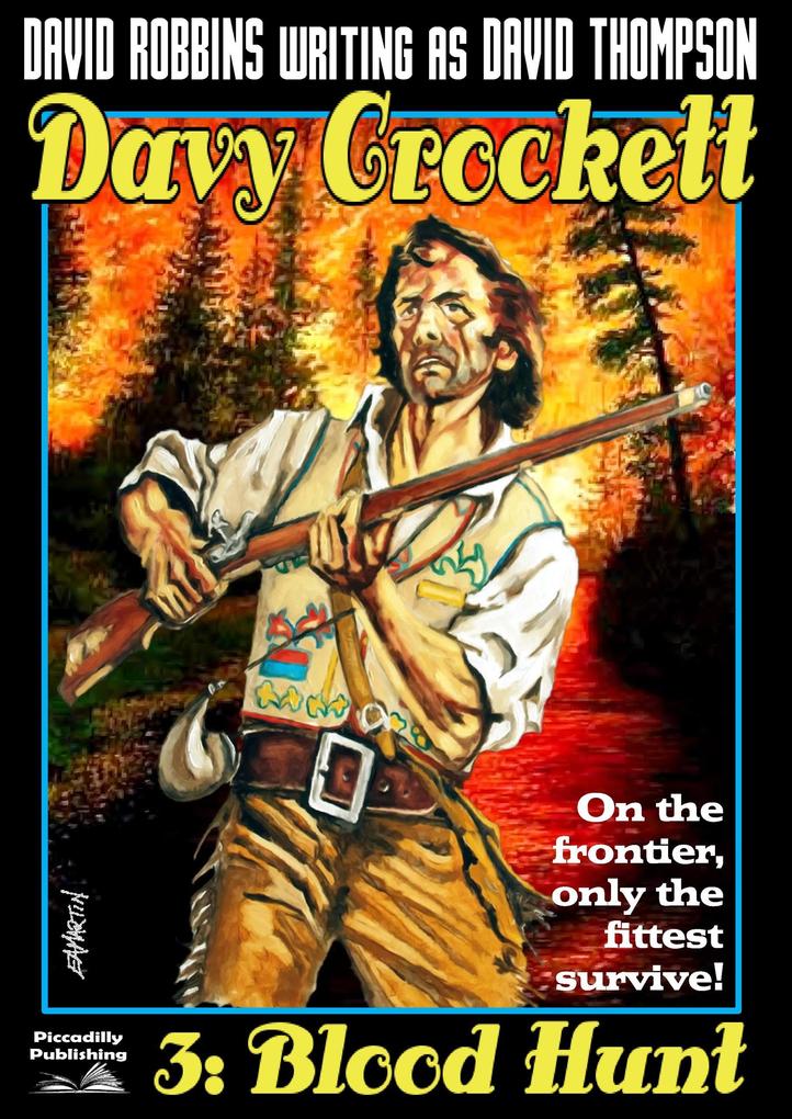 Produktbild: Davy Crockett 3: Blood Hunt | David Robbins