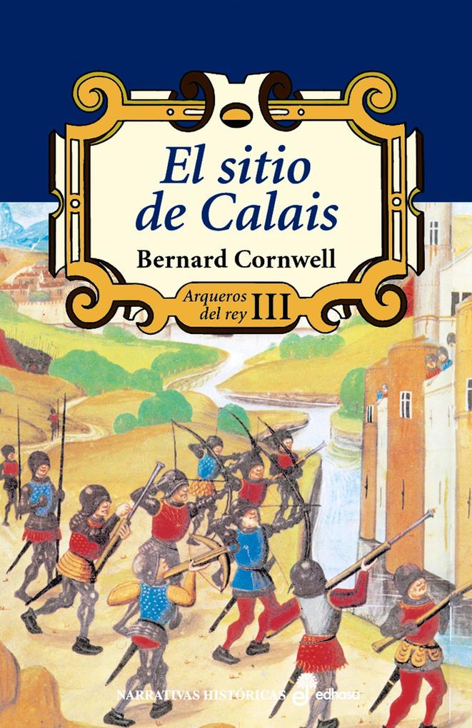Produktbild: El sitio de Calais | Bernard Cornwell