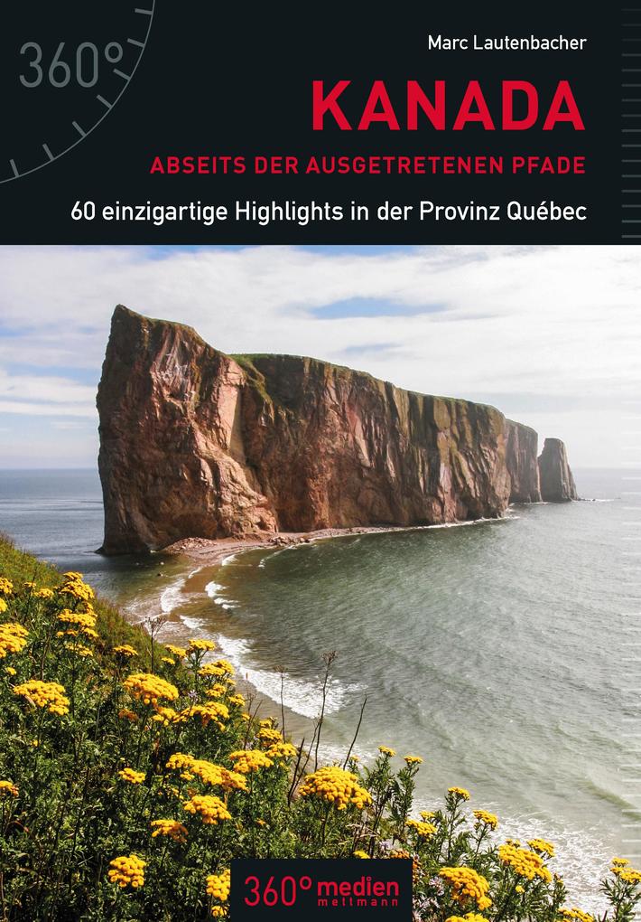 Produktbild: Kanada abseits der ausgetretenen Pfade | Marc Lautenbacher