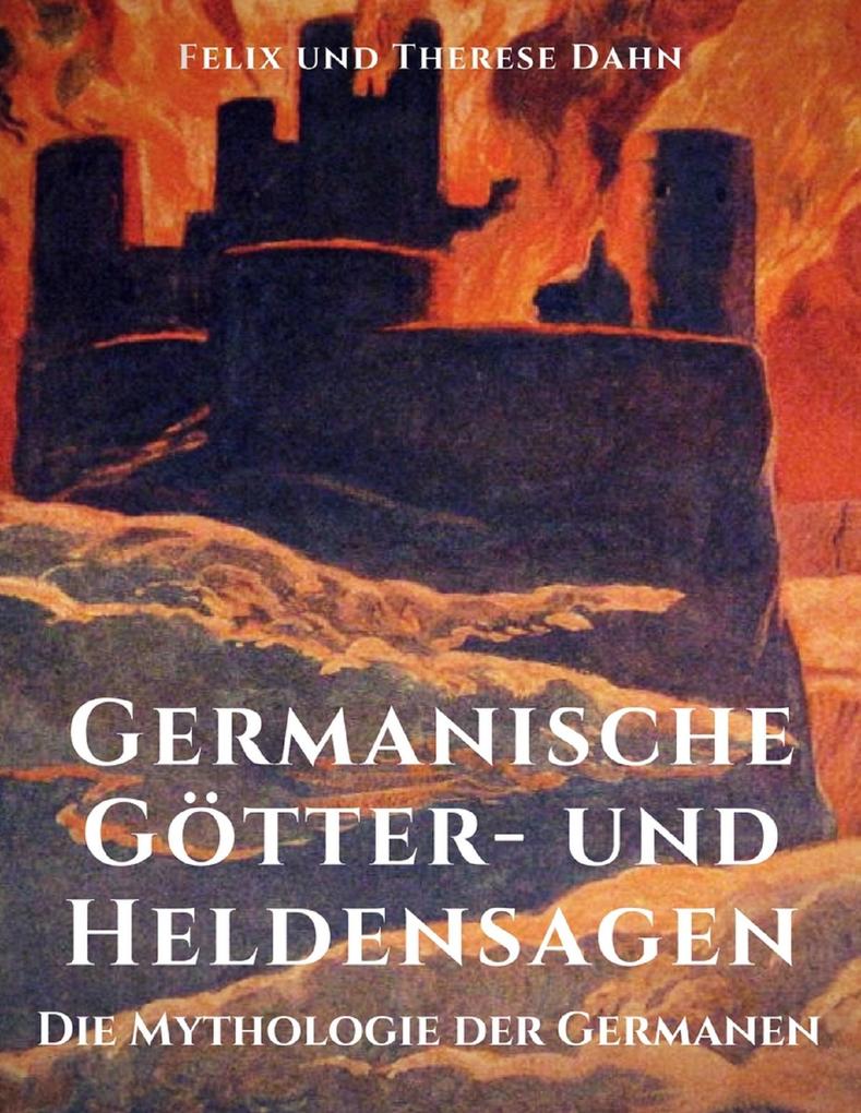 Produktbild: Germanische Götter- und Heldensagen | Felix Dahn, Therese Dahn