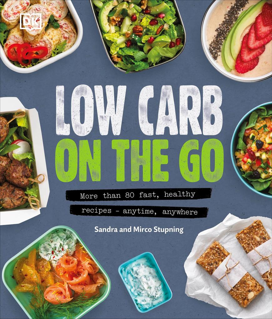 Produktbild: Low Carb On The Go | Mirco Stupning, Sandra Stupning
