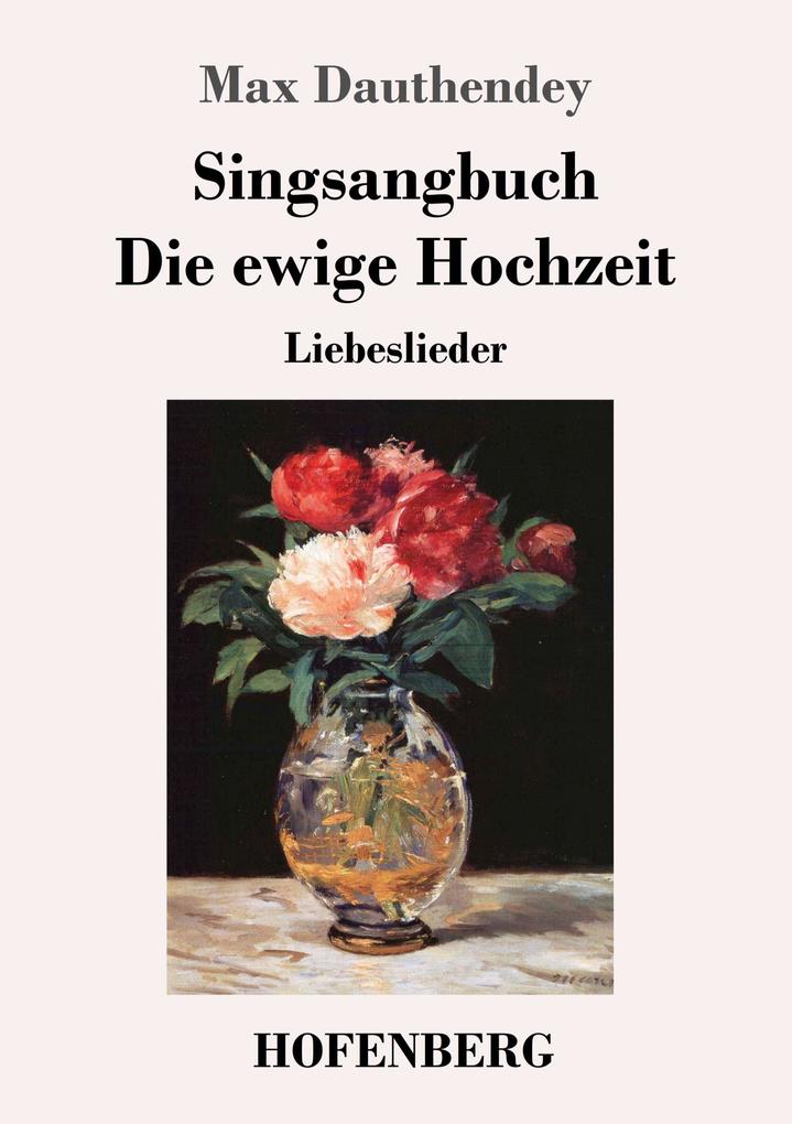 Singsangbuch / Die ewige Hochzeit als Buch (kartoniert)