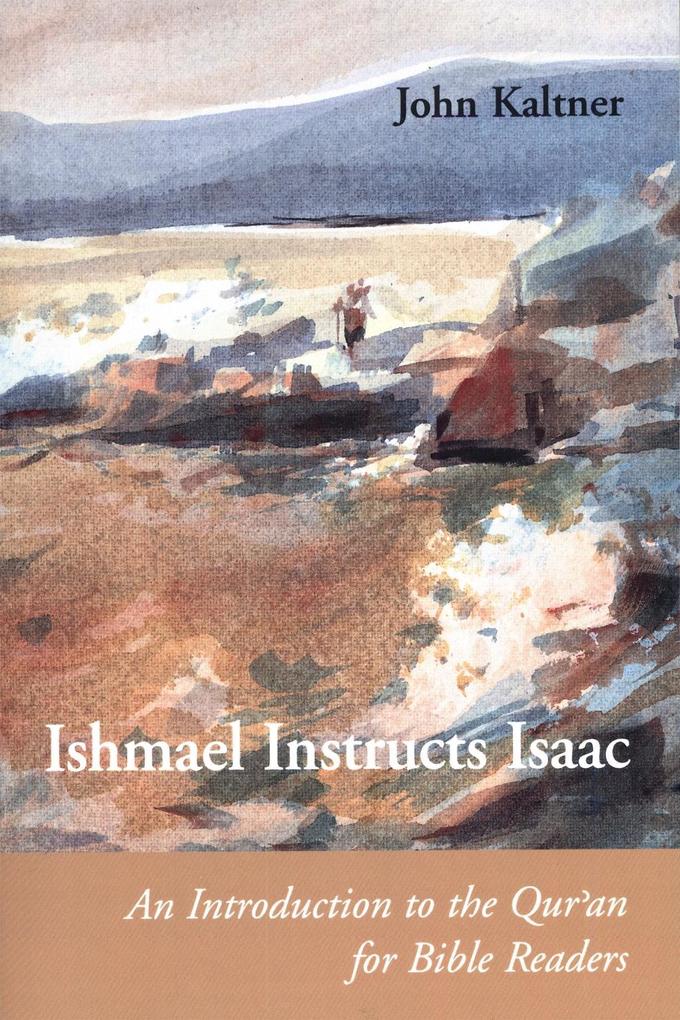Produktbild: Ishmael Instructs Isaac | John Kaltner