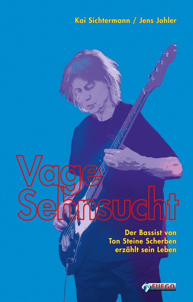 Produktbild: Vage Sehnsucht | Kai Sichtermann, Jens Johler
