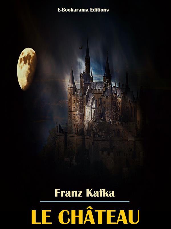 Produktbild: Le Château | Franz Kafka