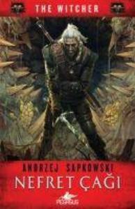 Produktbild: Nefret Cagi - The Witcher Serisi 4 | Andrzej Sapkowski