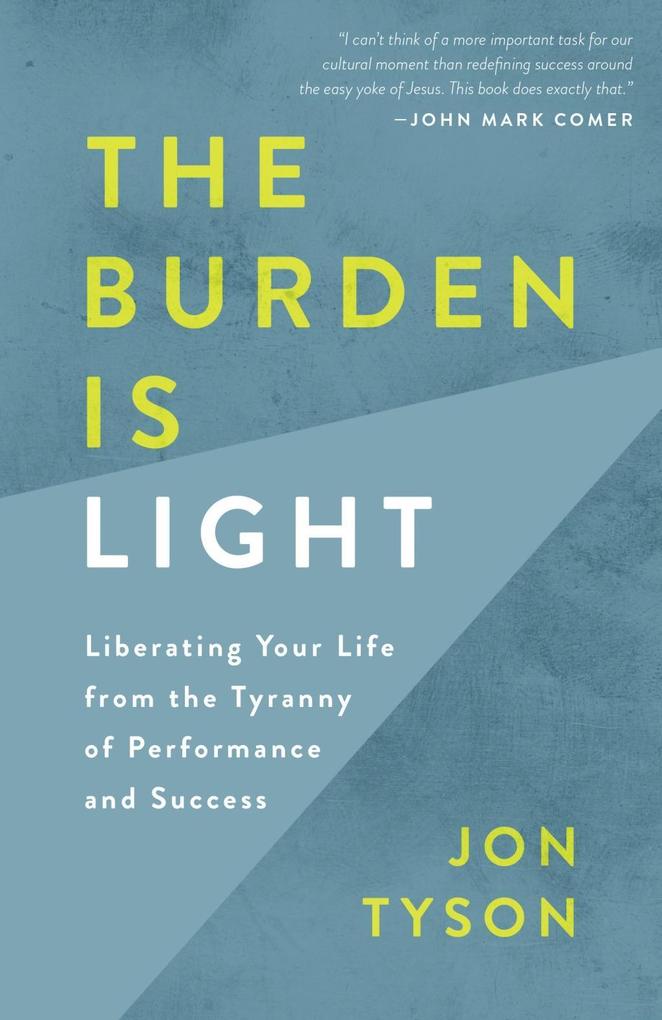 Produktbild: The Burden Is Light | Jon Tyson