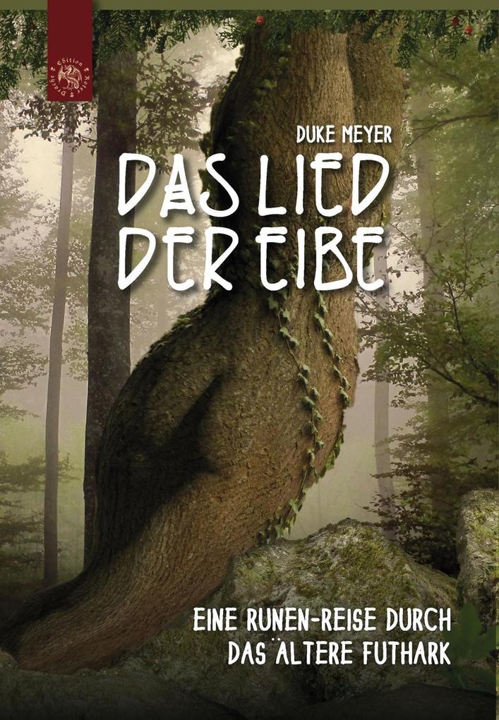 Produktbild: Das Lied der Eibe | Duke Meyer
