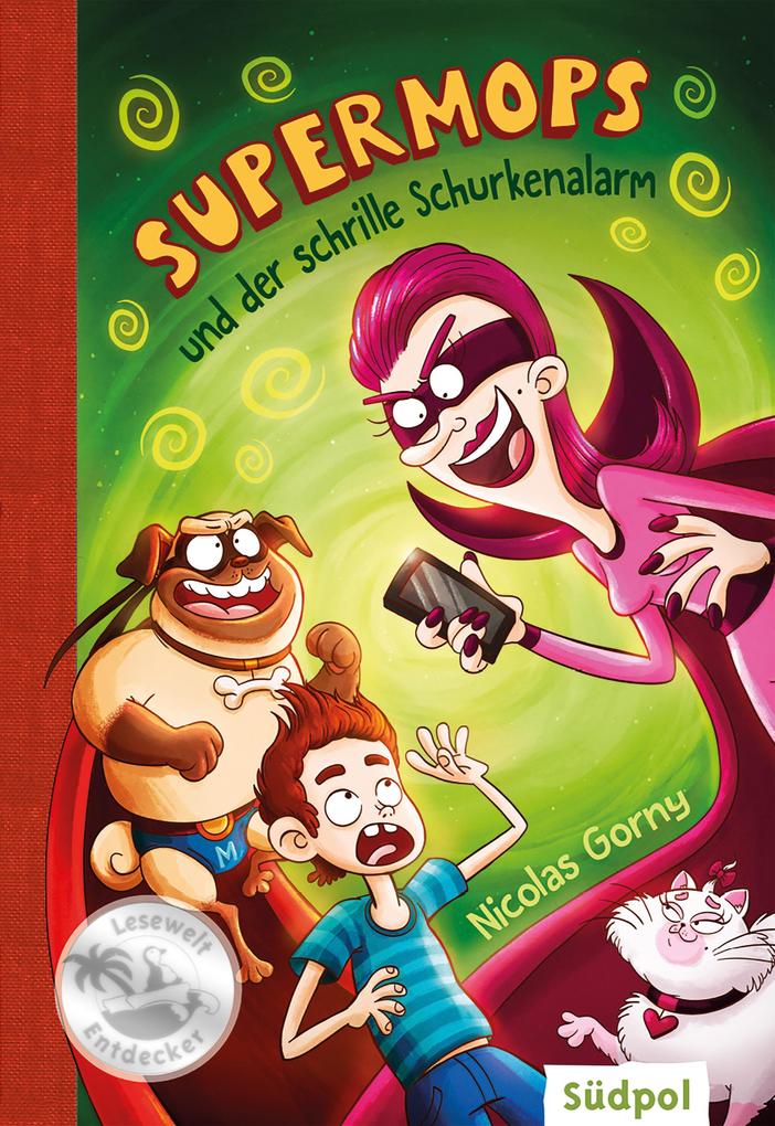 Produktbild: Supermops und der schrille Schurkenalarm | Nicolas Gorny