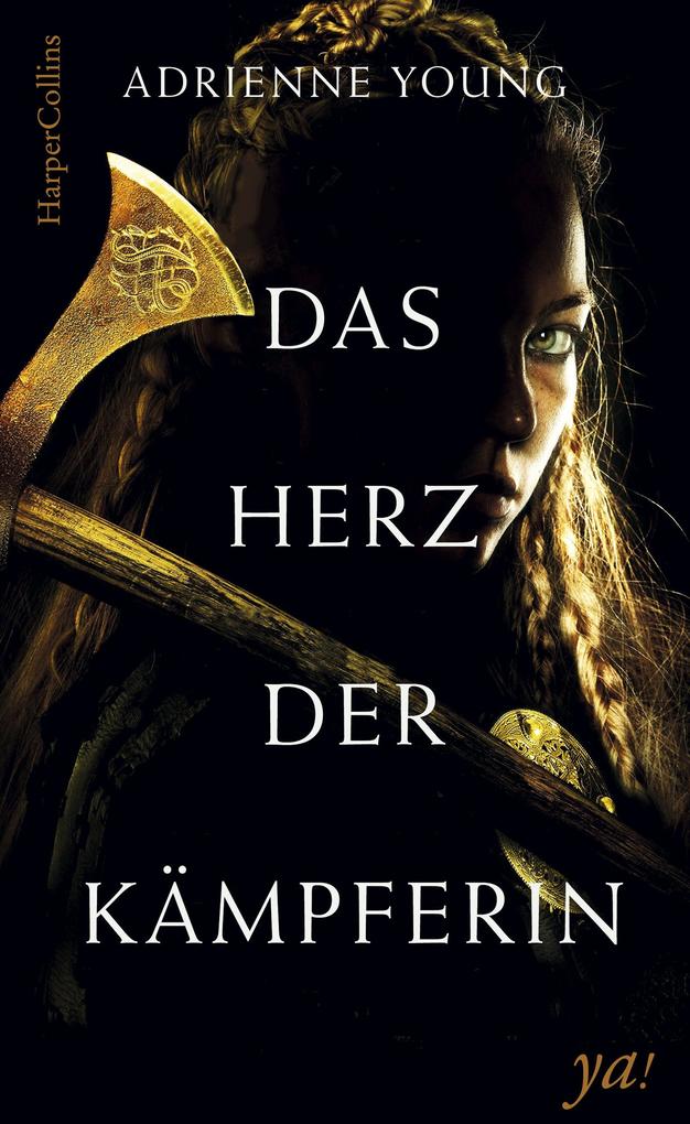 Produktbild: Das Herz der Kämpferin | Adrienne Young