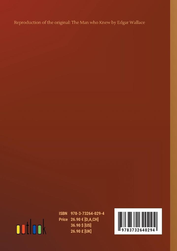 Weitere Ansicht: The Man who Knew | Edgar Wallace