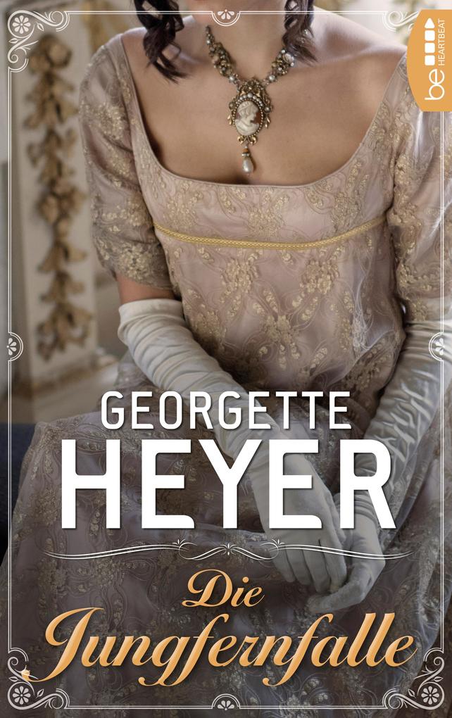 Produktbild: Die Jungfernfalle | Georgette Heyer