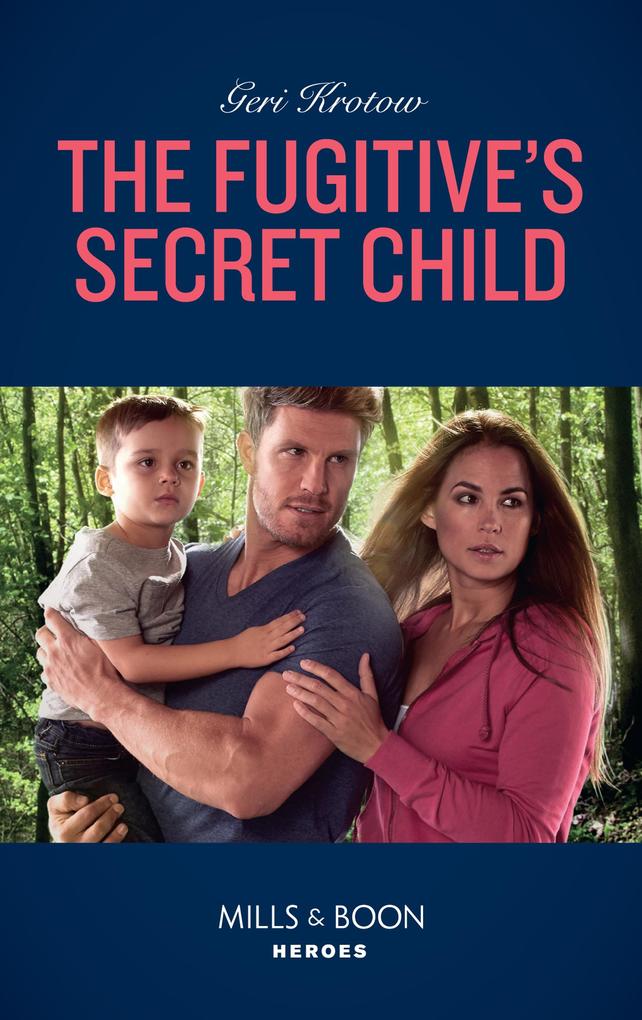 Produktbild: The Fugitive's Secret Child | Geri Krotow