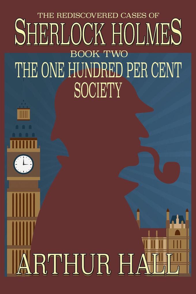 Produktbild: One Hundred per Cent Society | Arthur Hall