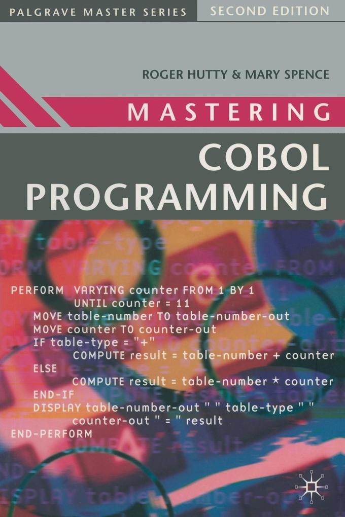 Produktbild: Mastering COBOL Programming | Roger Hutty, Mary Spence
