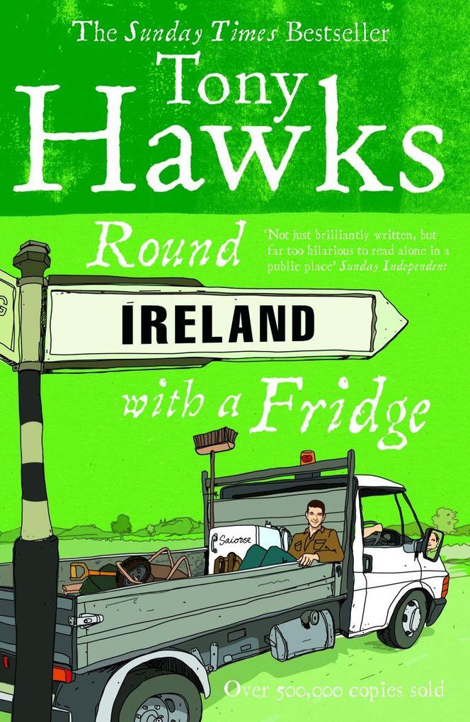 Produktbild: Round Ireland with a Fridge | Tony Hawks