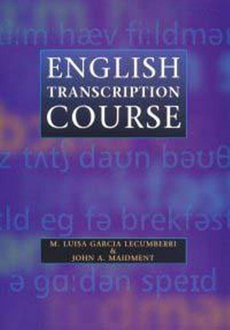 Produktbild: English Transcription Course | J. A. Maidment, Maria Lecumberri