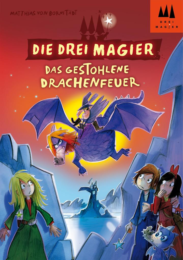 Produktbild: Die drei Magier - Das gestohlene Drachenfeuer | Matthias von Bornstädt