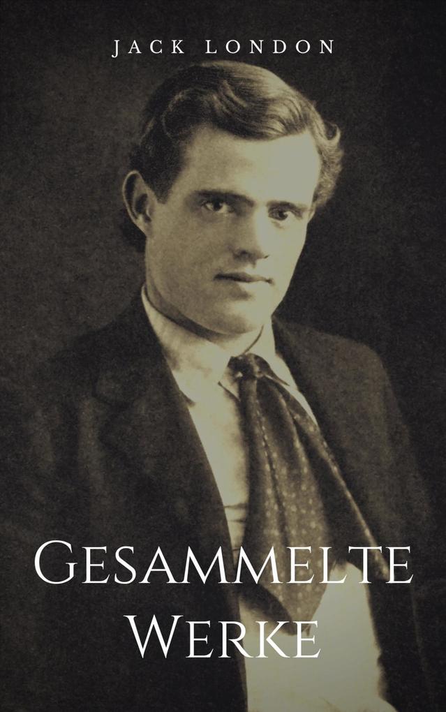 Produktbild: Gesammelte Werke | Jack London