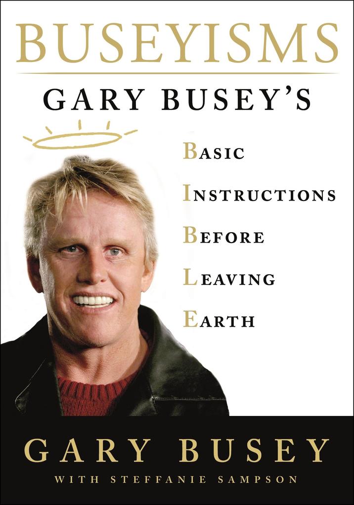 Produktbild: Buseyisms | Gary Busey, Steffanie Sampson