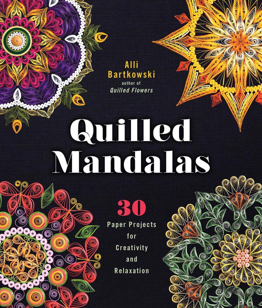 Produktbild: Quilled Mandalas | Alli Bartkowski