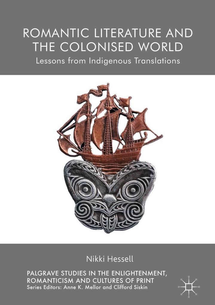 Produktbild: Romantic Literature and the Colonised World | Nikki Hessell