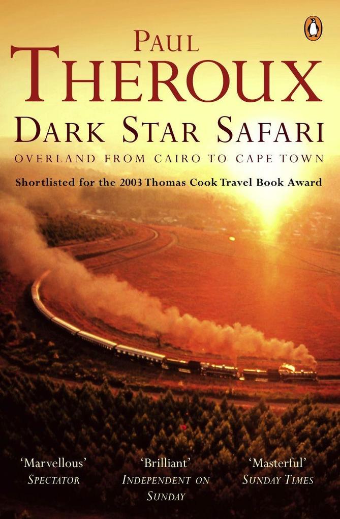 Produktbild: Dark Star Safari | Paul Theroux