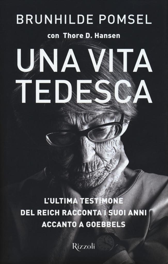 Produktbild: Una vita tedesca | Thore D. Hansen, Brunhilde Pomsel
