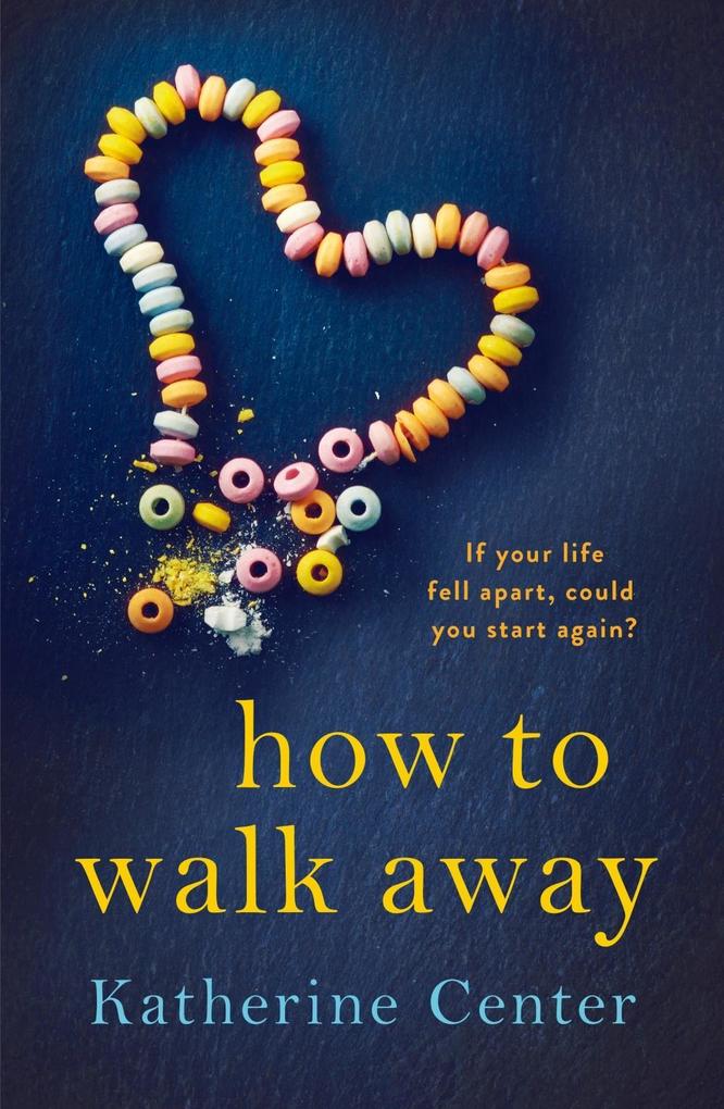 Produktbild: How to Walk Away | Katherine Center