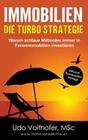 IMMOBILIEN - Die Turbo Strategie
