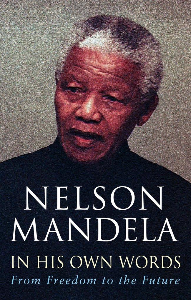 Produktbild: In His Own Words | Nelson Mandela